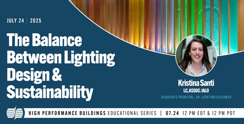The Balance Between Lighting Design and Sustainability Webinar